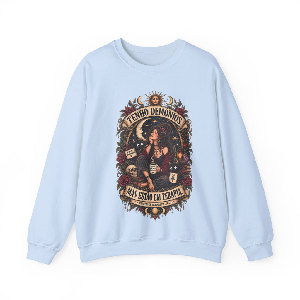 Crewneck Sweatshirt — 'Tenho Demônios Mas Estão Em Terapia' Witchy Occult Graphic