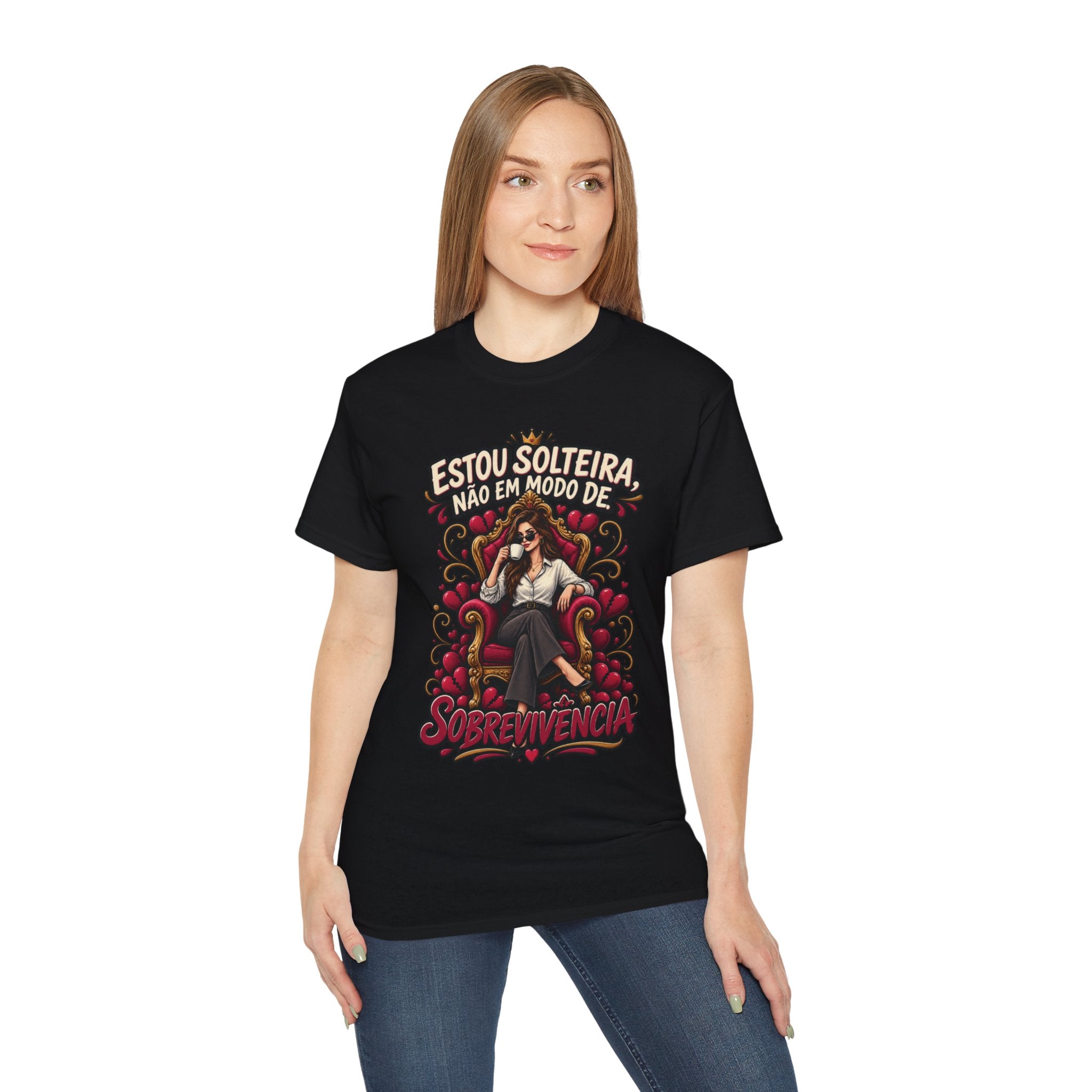 Estou Solteira Não Em Modo De Sobrevivência T-Shirt — Feminine Single Life Graphic Tee (Portuguese)